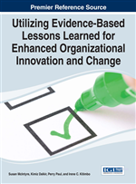 Utilizing Evidence-Based Lessons Learned for Enhanced Organizational Innovation and Change