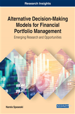 Alternative Decision-Making Models for Financial Portfolio Management: Emerging Research and Opportunities