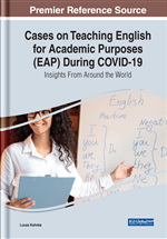 Cases on Teaching English for Academic Purposes (EAP) During COVID-19