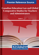 Canadian Education Law and Global Comparative Studies for Teachers and Administrators
