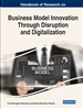 Handbook of Research on Business Model Innovation Through Disruption and Digitalization