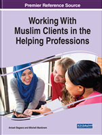 Muslim Worldviews: Implications for Helping Professionals Providing Culturally Competent Care