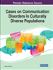 Cases on Communication Disorders in Culturally Diverse Populations