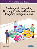 Challenges to Integrating Diversity, Equity, and Inclusion Programs in Organizations